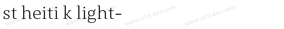 st heiti k light字体转换